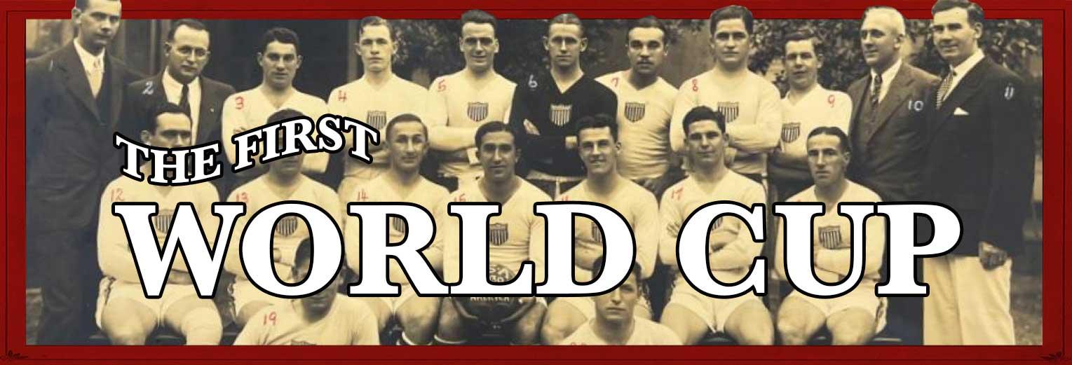 COMING SOON: The First Men's World Cup